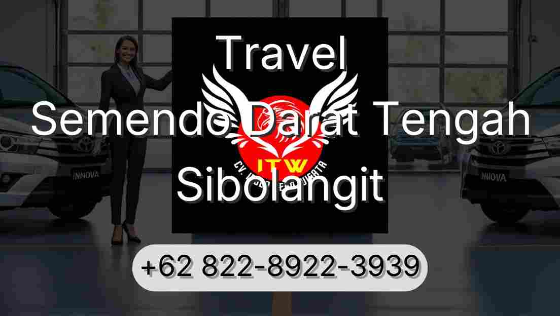 Travel Semendo Darat Tengah Sibolangit