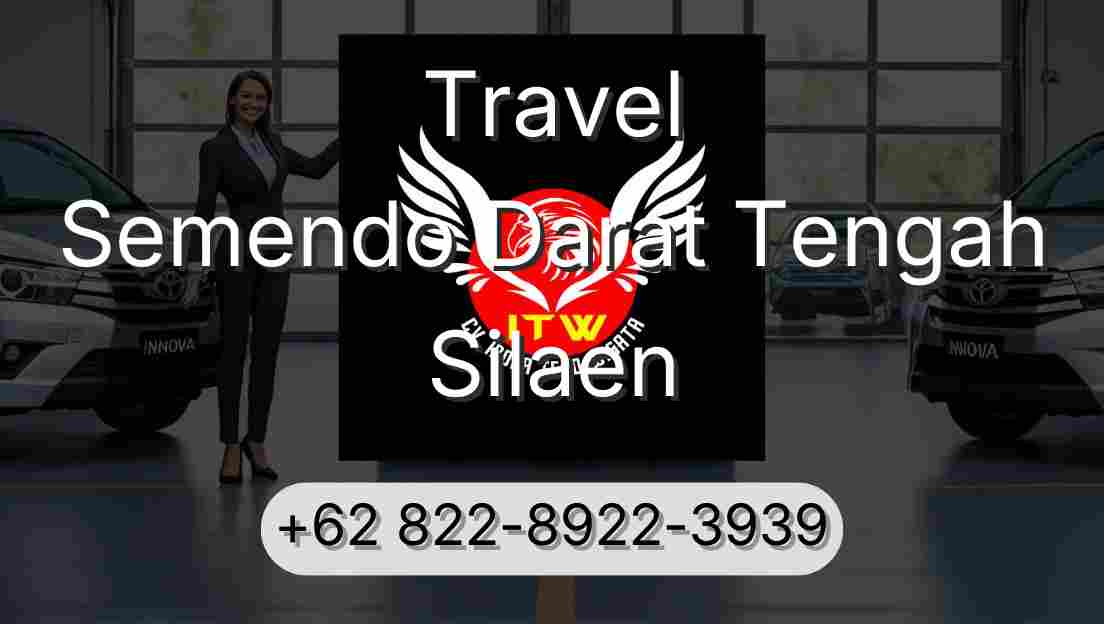 Travel Semendo Darat Tengah Silaen