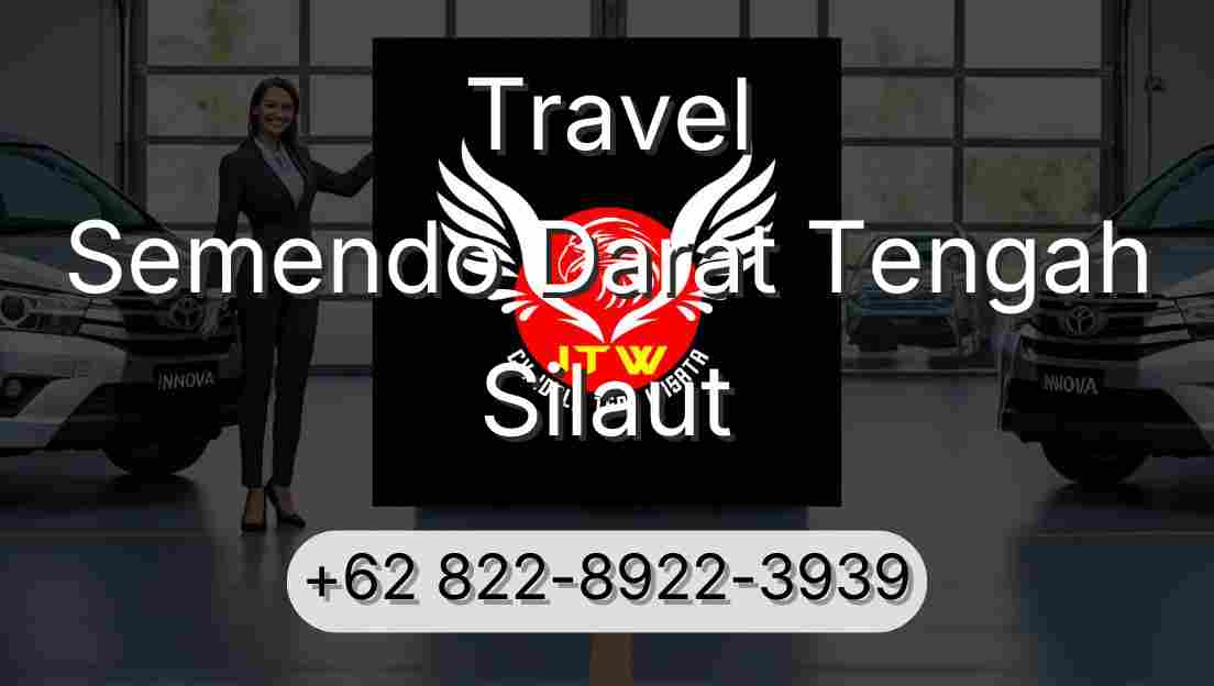 Travel Semendo Darat Tengah Silaut