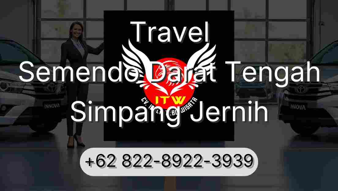 Travel Semendo Darat Tengah Simpang Jernih