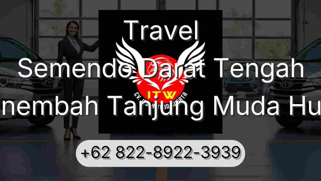 Travel Semendo Darat Tengah Sinembah Tanjung Muda Hulu