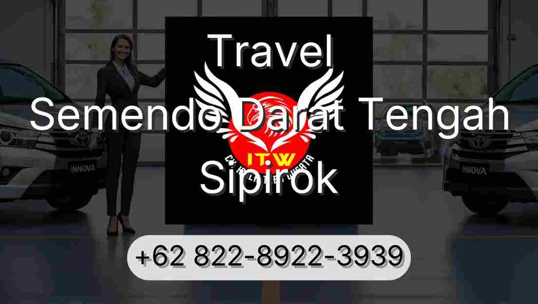 Travel Semendo Darat Tengah Sipirok