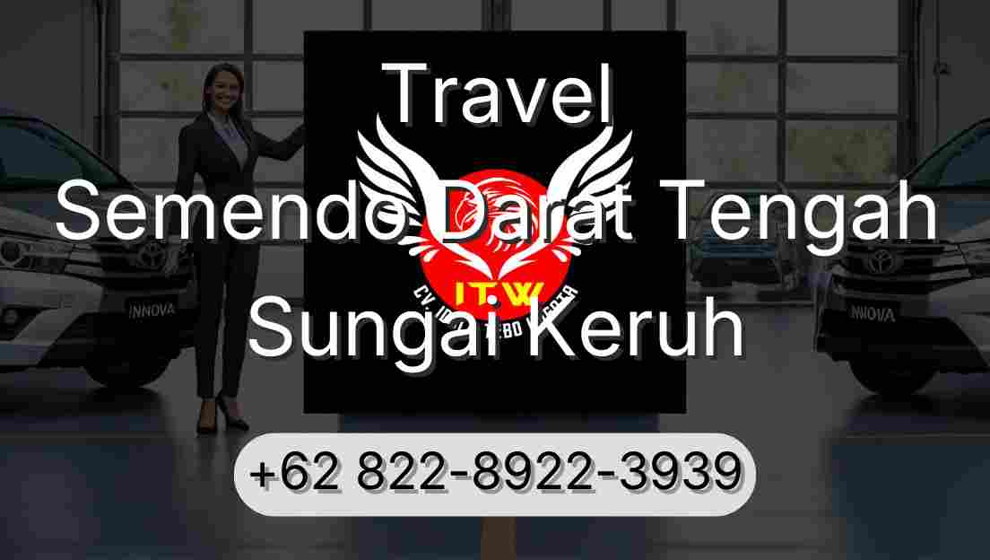 Travel Semendo Darat Tengah Sungai Keruh