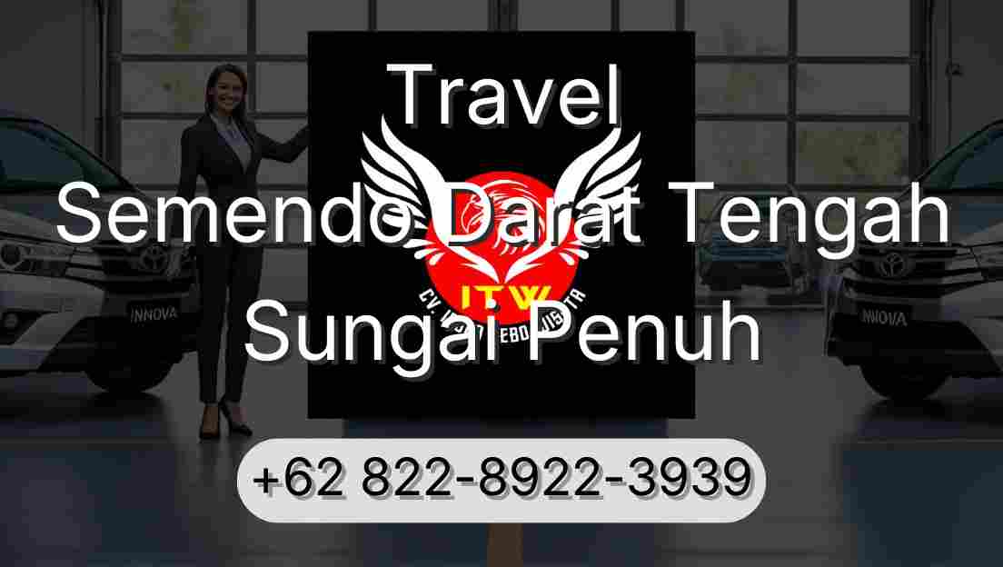Travel Semendo Darat Tengah Sungai Penuh