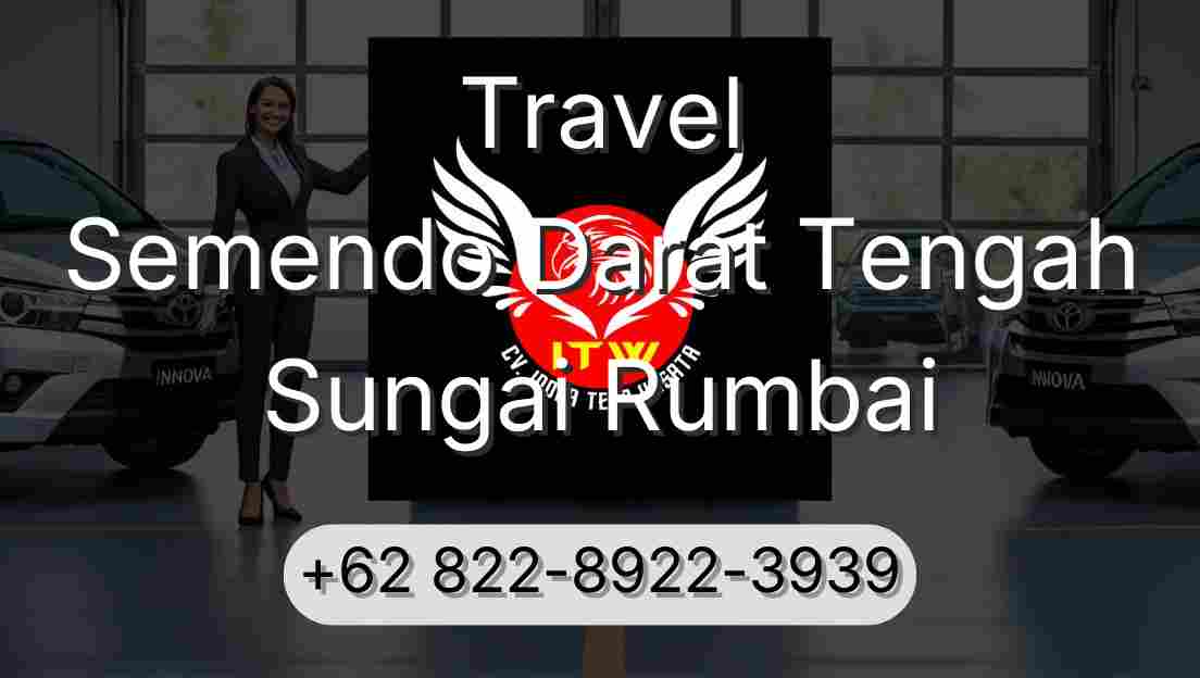 Travel Semendo Darat Tengah Sungai Rumbai