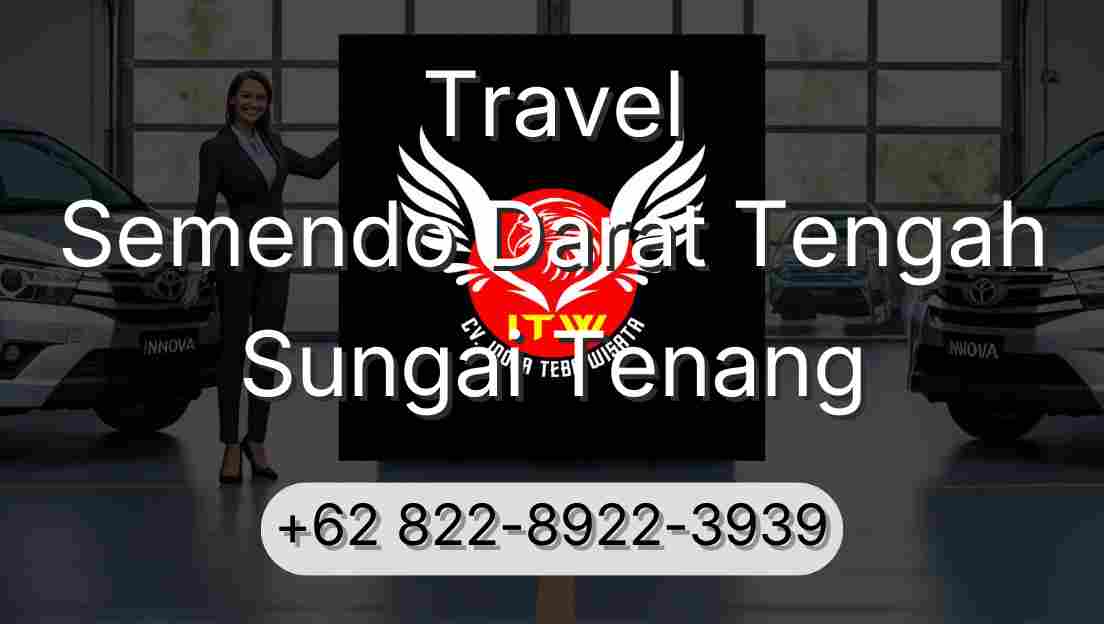 Travel Semendo Darat Tengah Sungai Tenang