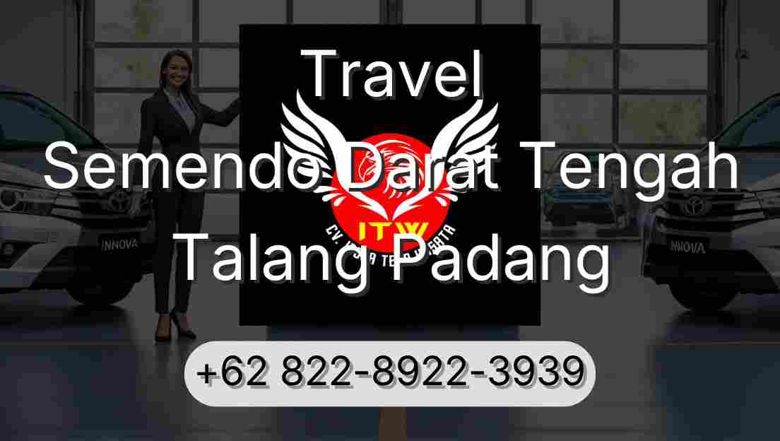 Travel Semendo Darat Tengah Talang Padang