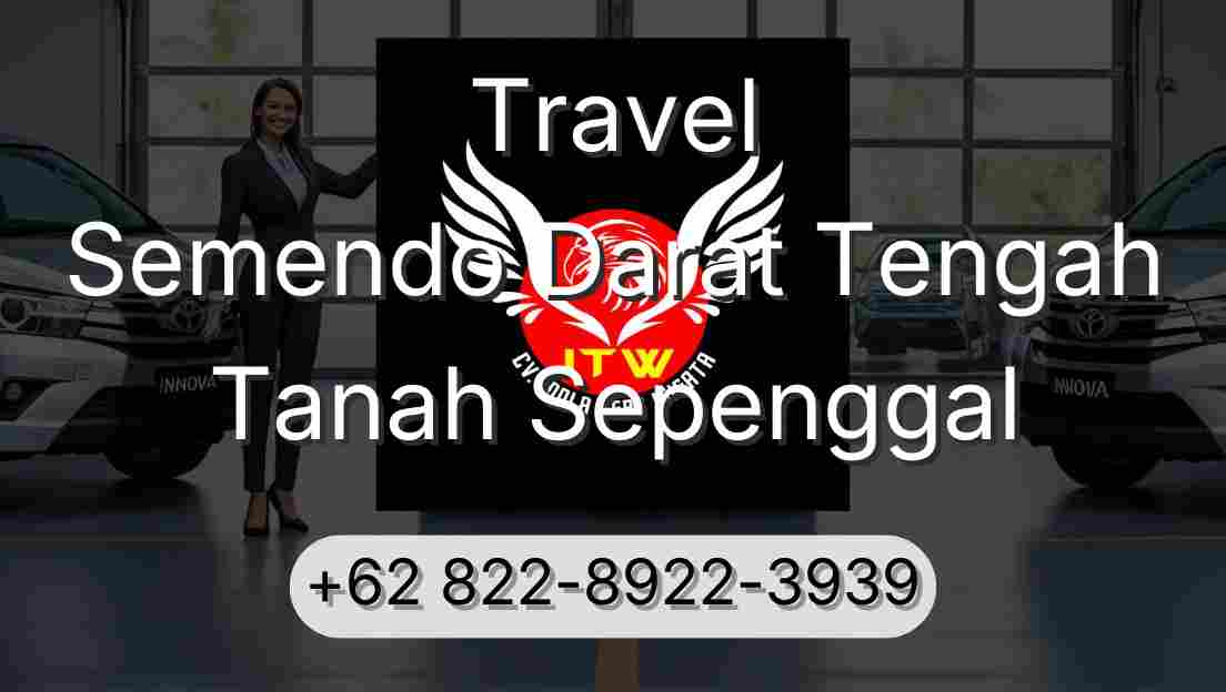 Travel Semendo Darat Tengah Tanah Sepenggal