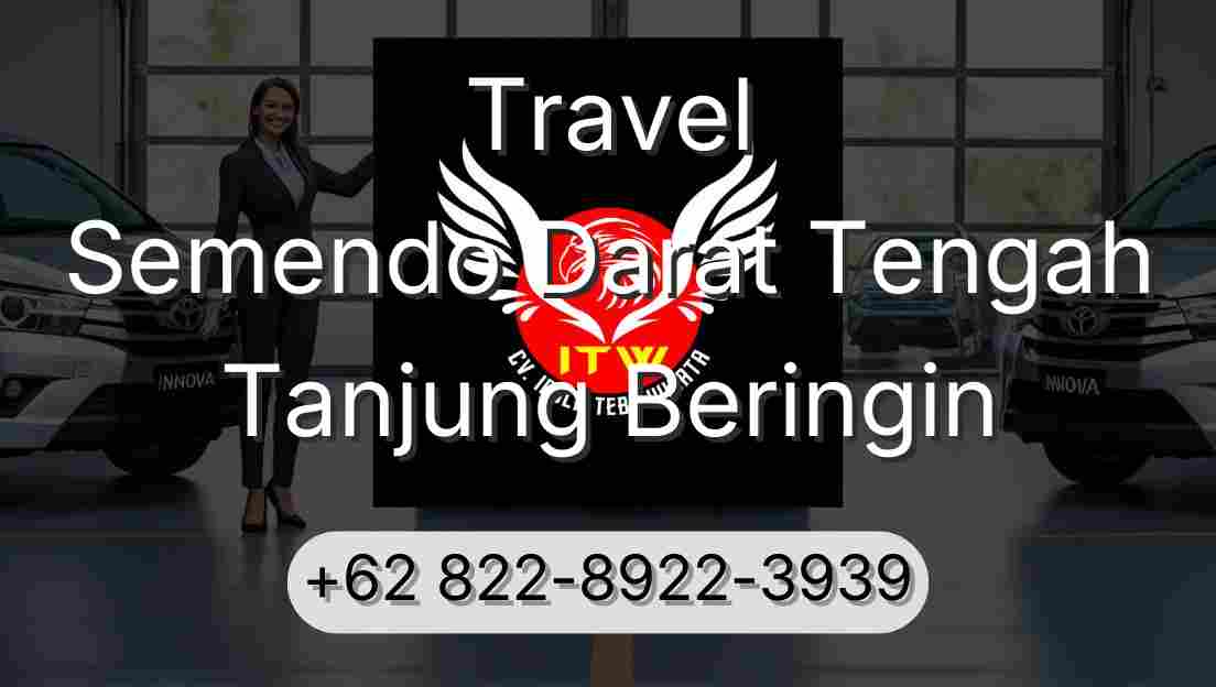 Travel Semendo Darat Tengah Tanjung Beringin