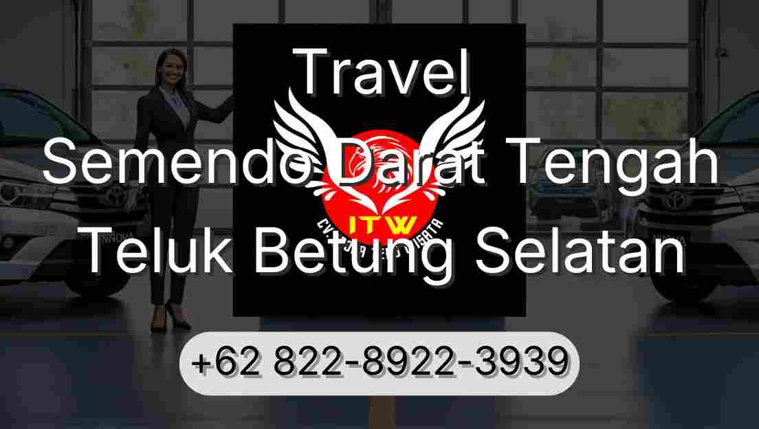 Travel Semendo Darat Tengah Teluk Betung Selatan