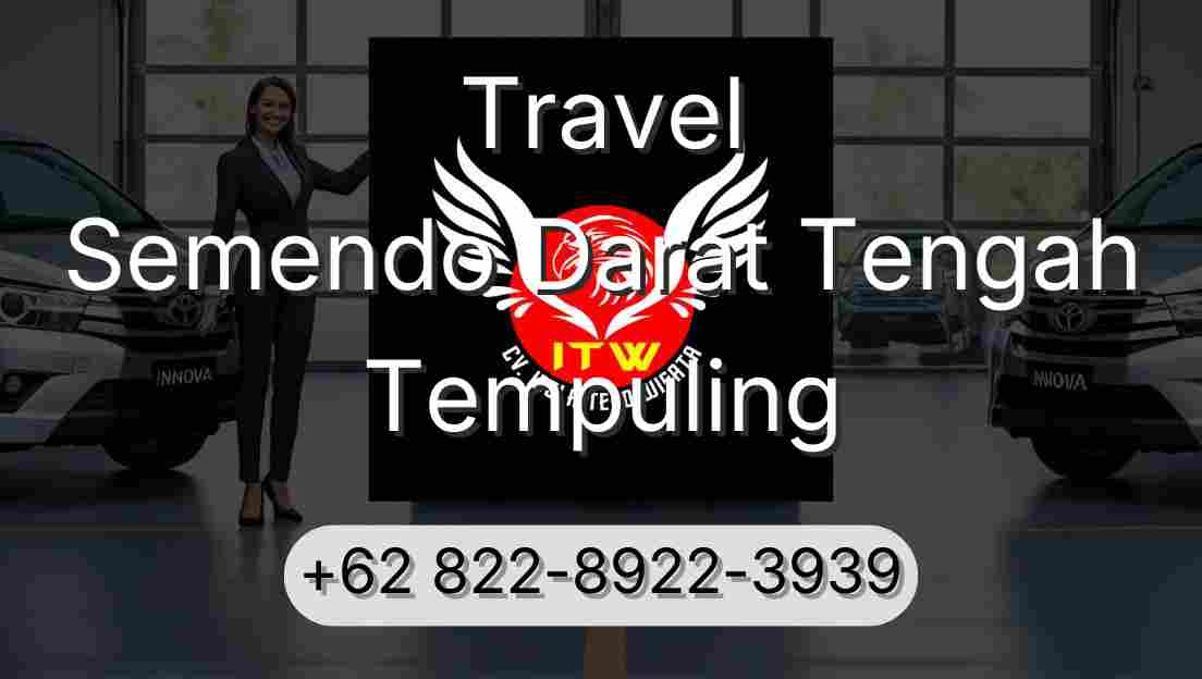Travel Semendo Darat Tengah Tempuling