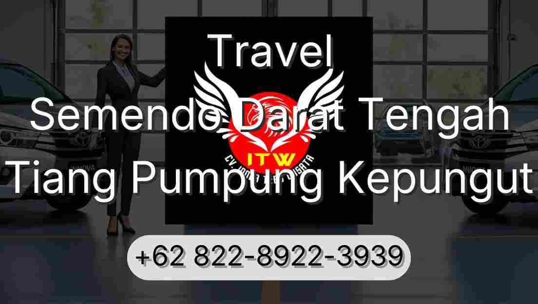 Travel Semendo Darat Tengah Tiang Pumpung Kepungut