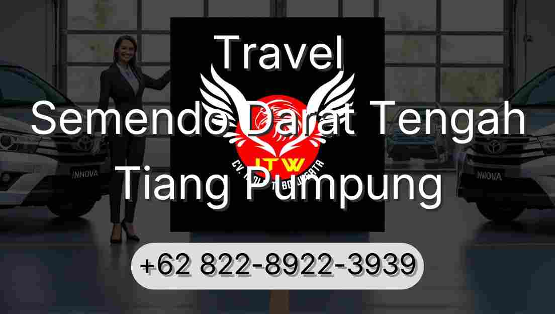 Travel Semendo Darat Tengah Tiang Pumpung