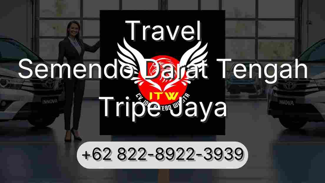 Travel Semendo Darat Tengah Tripe Jaya
