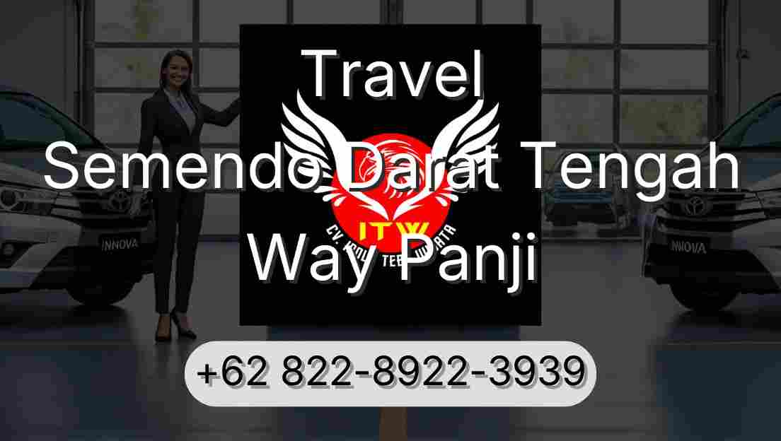 Travel Semendo Darat Tengah Way Panji