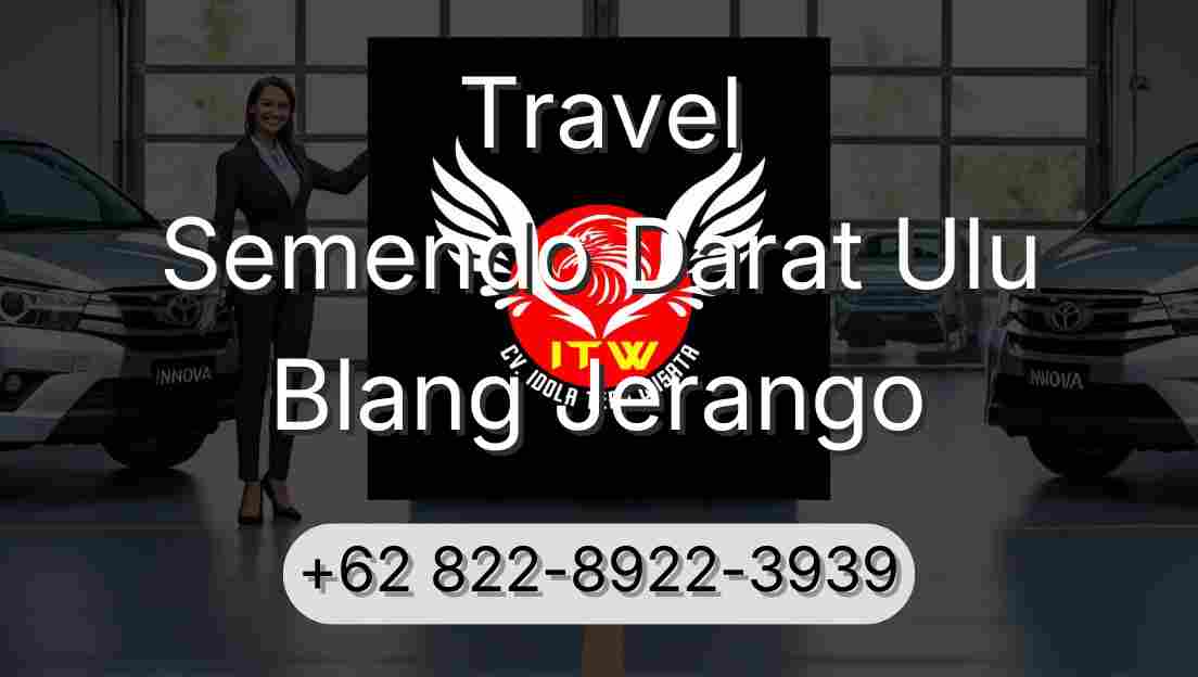 Travel Semendo Darat Ulu Blang Jerango