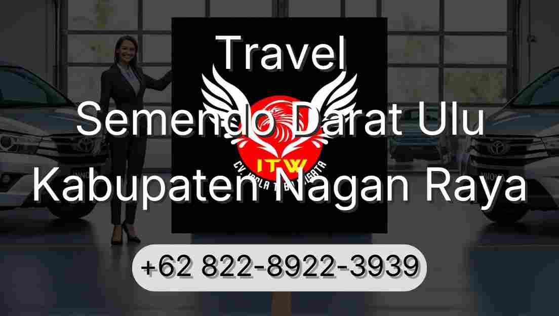 Travel Semendo Darat Ulu Kabupaten Nagan Raya