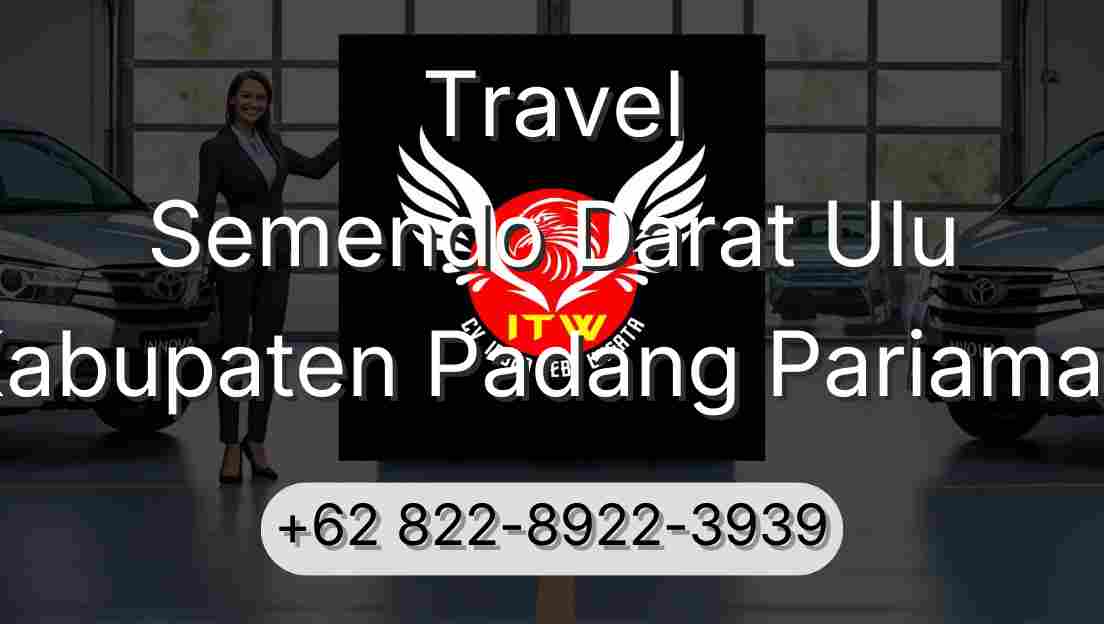 Travel Semendo Darat Ulu Kabupaten Padang Pariaman