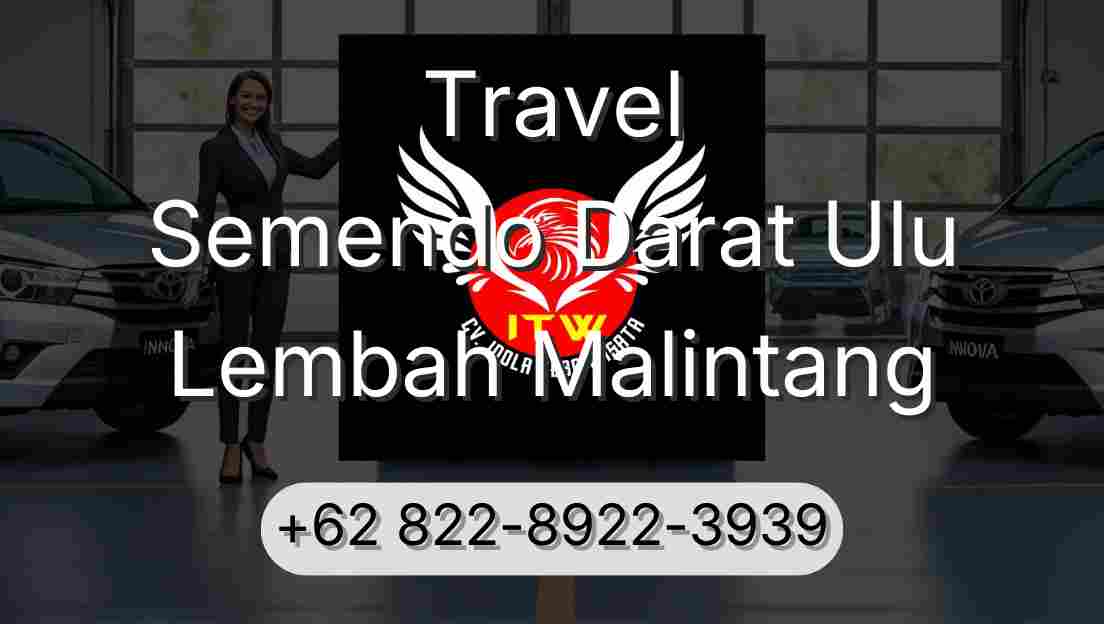 Travel Semendo Darat Ulu Lembah Malintang