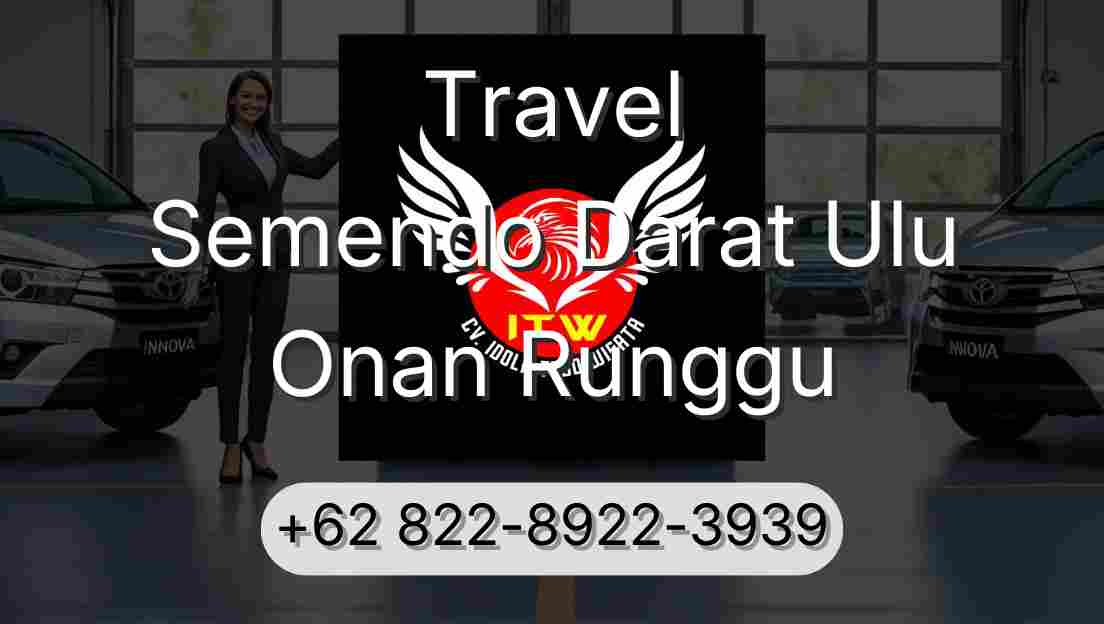 Travel Semendo Darat Ulu Onan Runggu