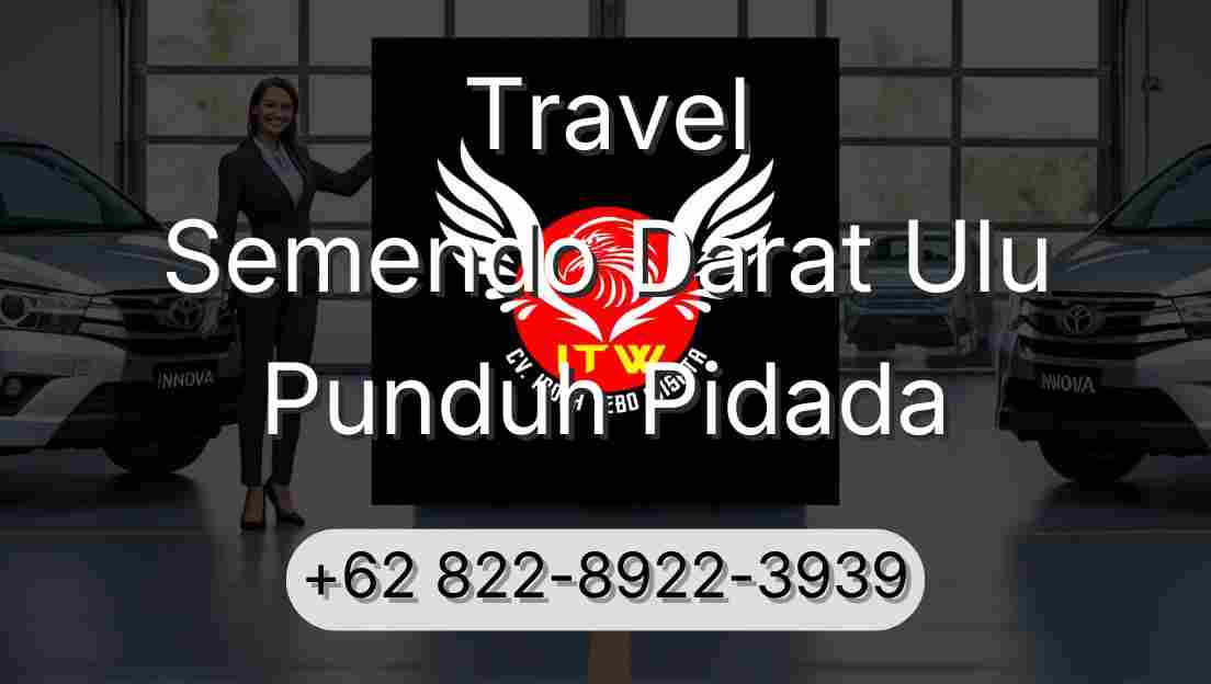 Travel Semendo Darat Ulu Punduh Pidada