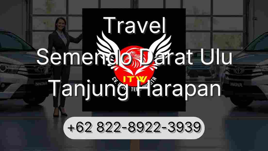Travel Semendo Darat Ulu Tanjung Harapan