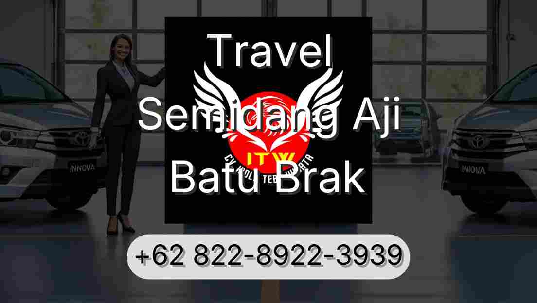 Travel Semidang Aji Batu Brak