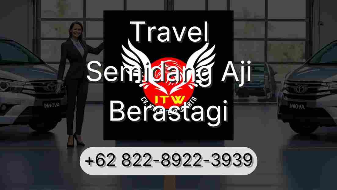 Travel Semidang Aji Berastagi