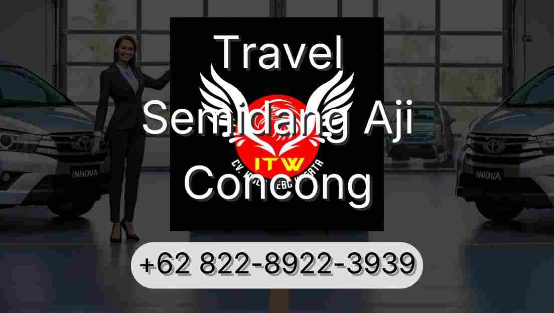 Travel Semidang Aji Concong