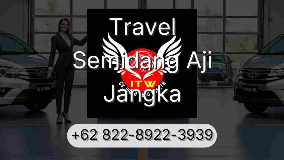 Travel Semidang Aji Jangka