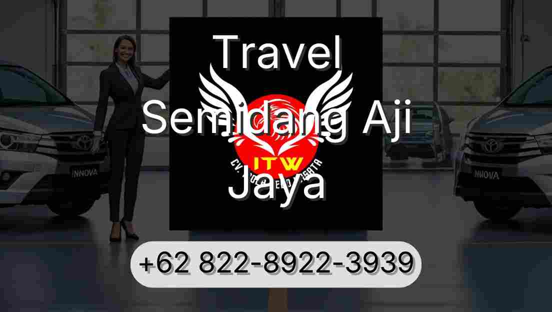 Travel Semidang Aji Jaya