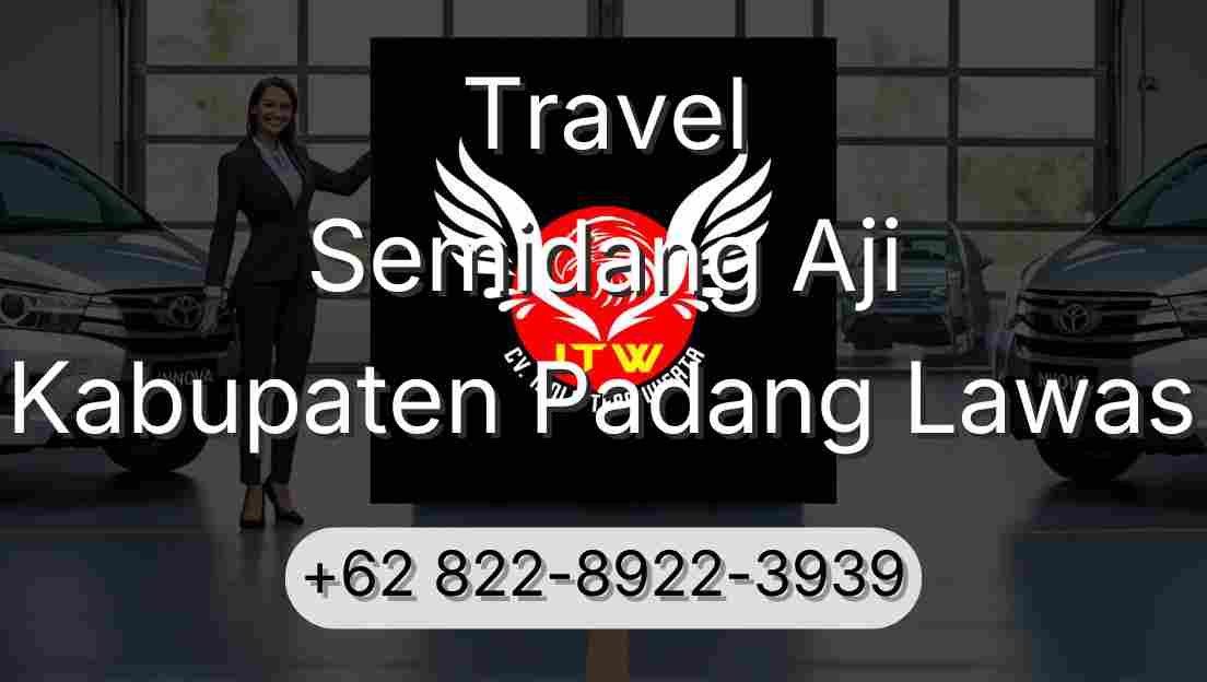 Travel Semidang Aji Kabupaten Padang Lawas