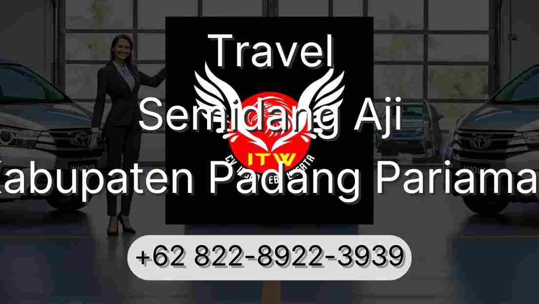 Travel Semidang Aji Kabupaten Padang Pariaman