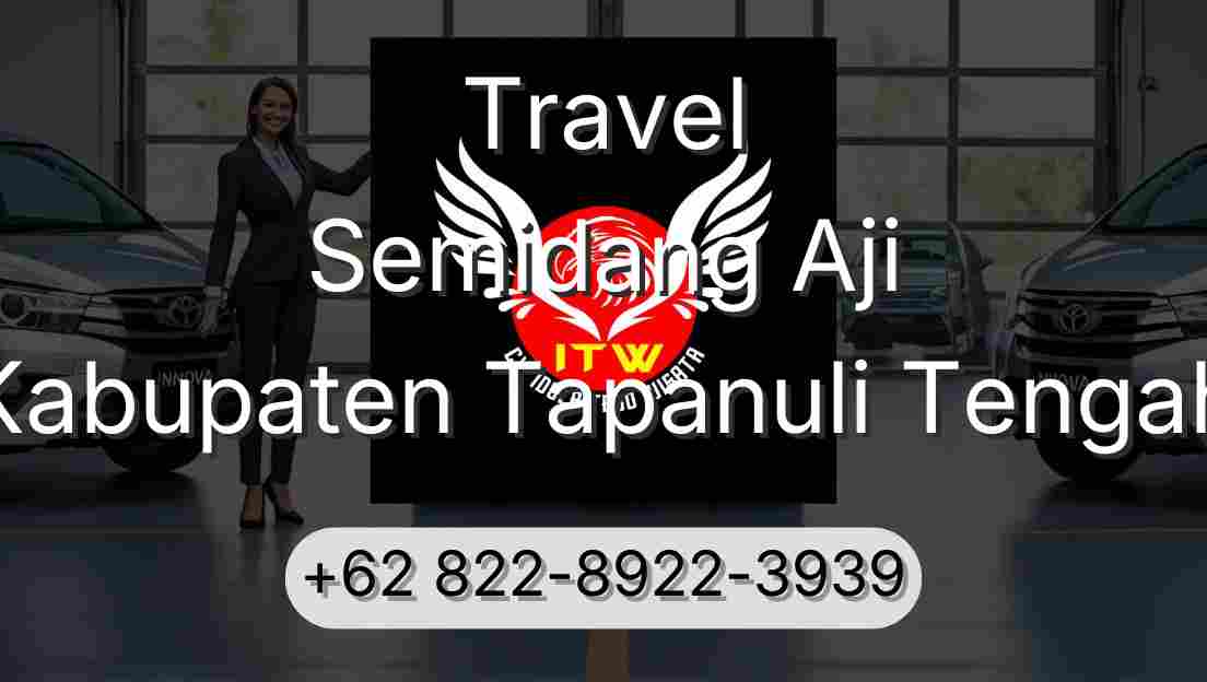 Travel Semidang Aji Kabupaten Tapanuli Tengah
