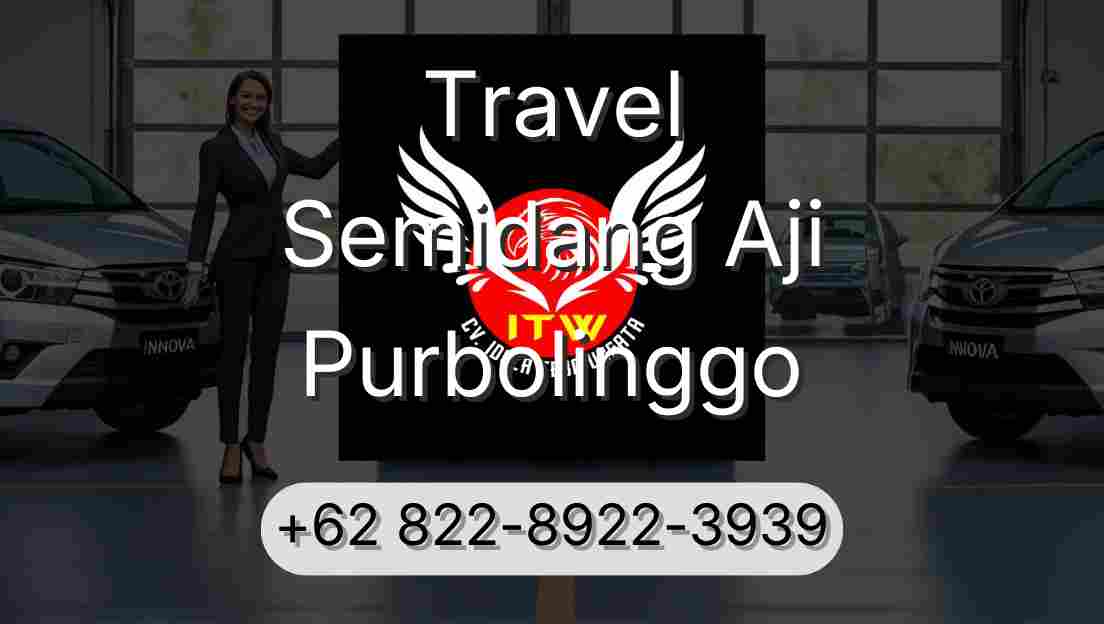 Travel Semidang Aji Purbolinggo