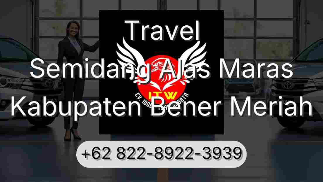 Travel Semidang Alas Maras Kabupaten Bener Meriah