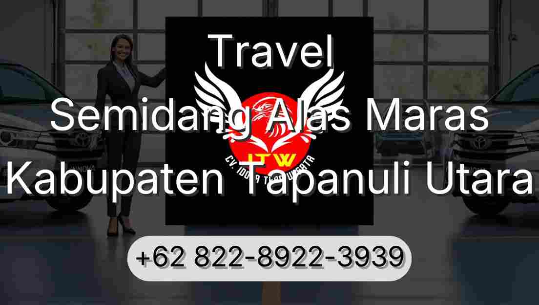 Travel Semidang Alas Maras Kabupaten Tapanuli Utara