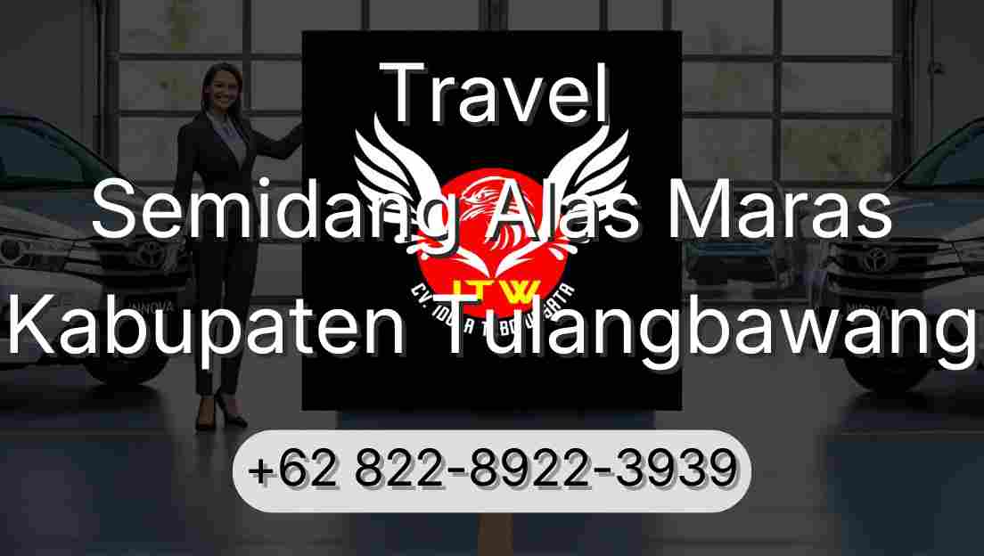 Travel Semidang Alas Maras Kabupaten Tulangbawang