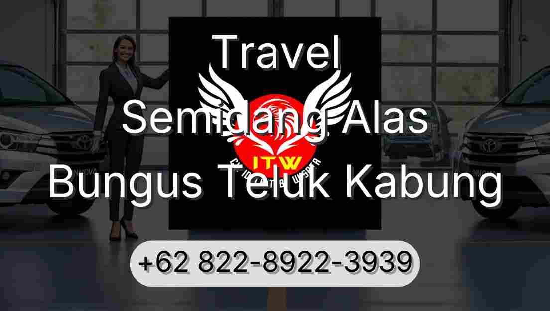 Travel Semidang Alas Bungus Teluk Kabung
