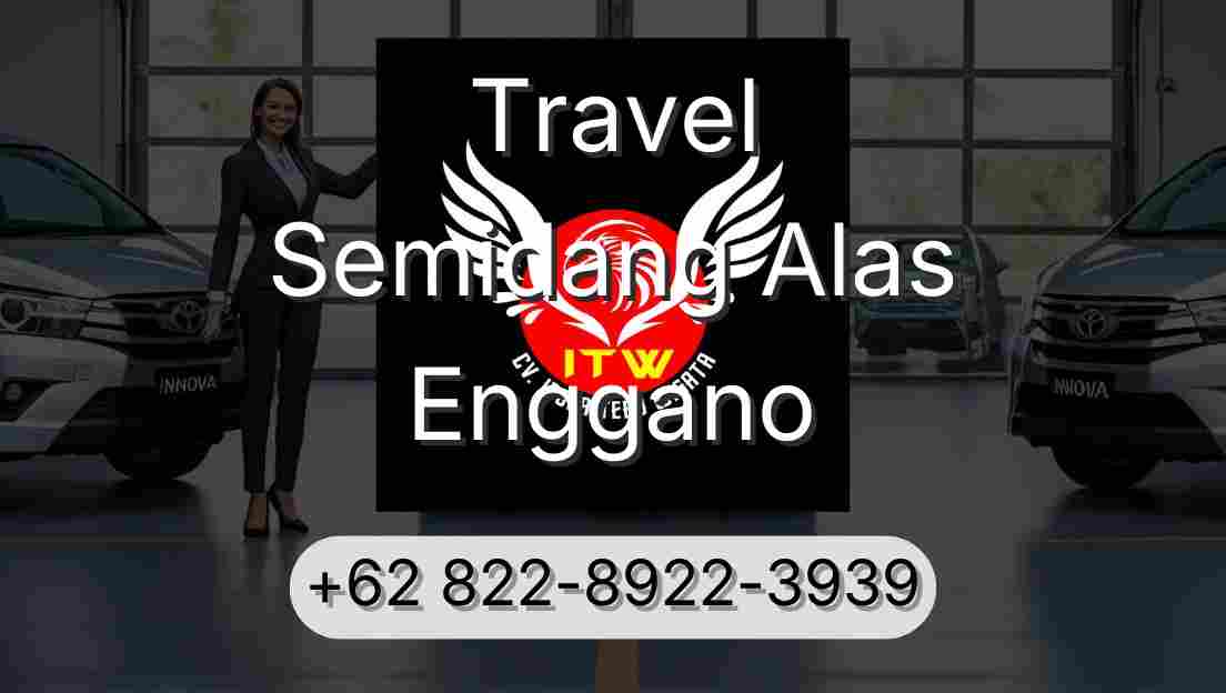 Travel Semidang Alas Enggano