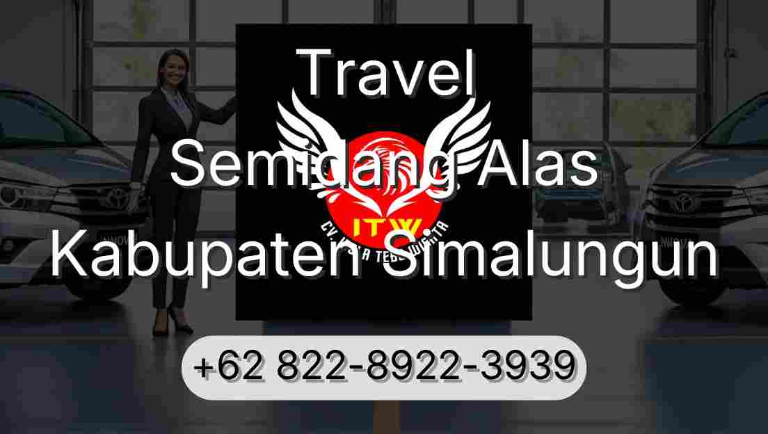 Travel Semidang Alas Kabupaten Simalungun