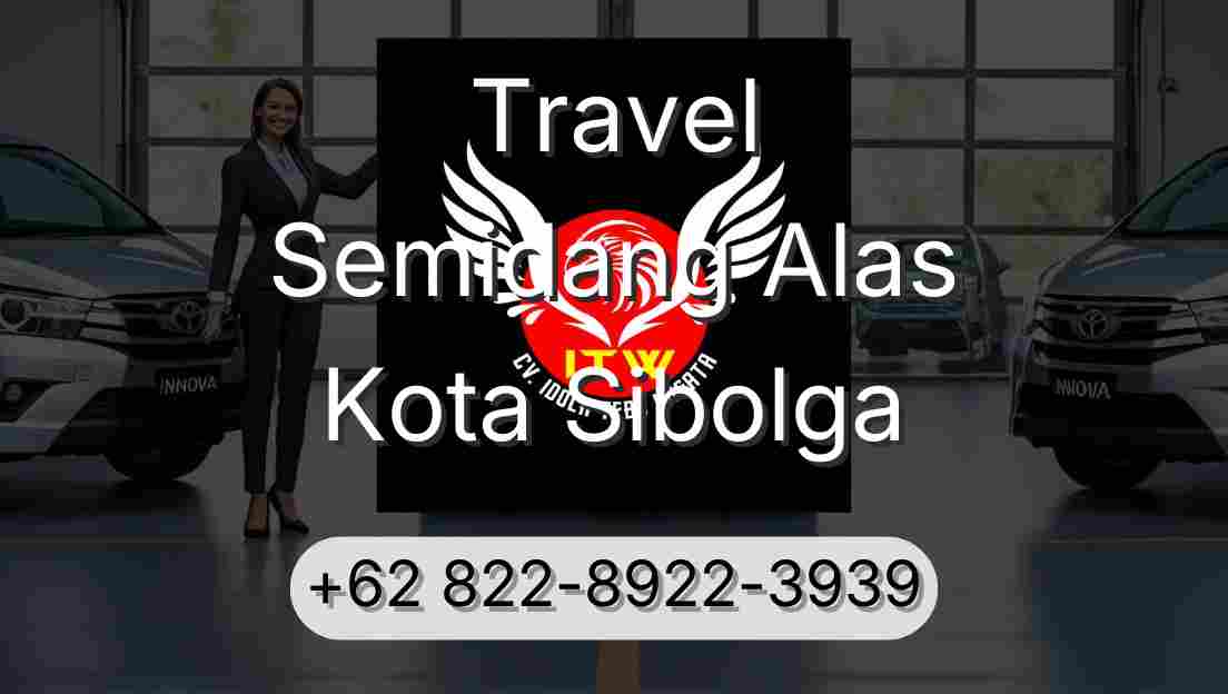 Travel Semidang Alas Kota Sibolga