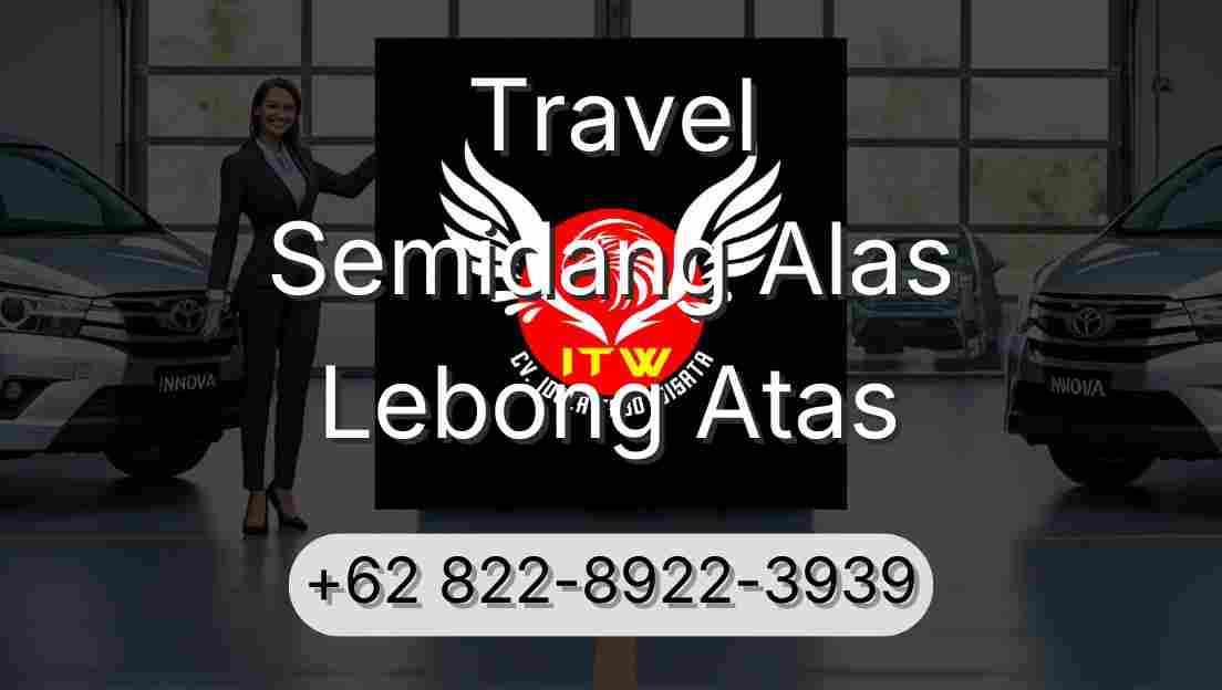 Travel Semidang Alas Lebong Atas