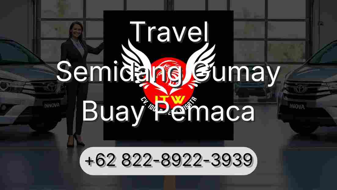 Travel Semidang Gumay Buay Pemaca