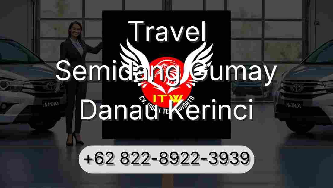 Travel Semidang Gumay Danau Kerinci