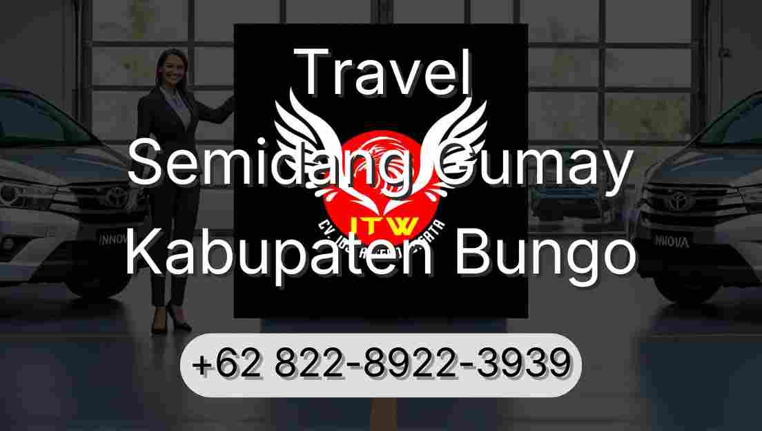 Travel Semidang Gumay Kabupaten Bungo