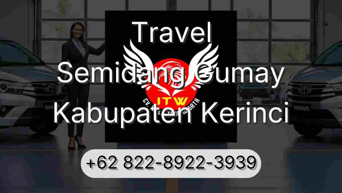 Travel Semidang Gumay Kabupaten Kerinci