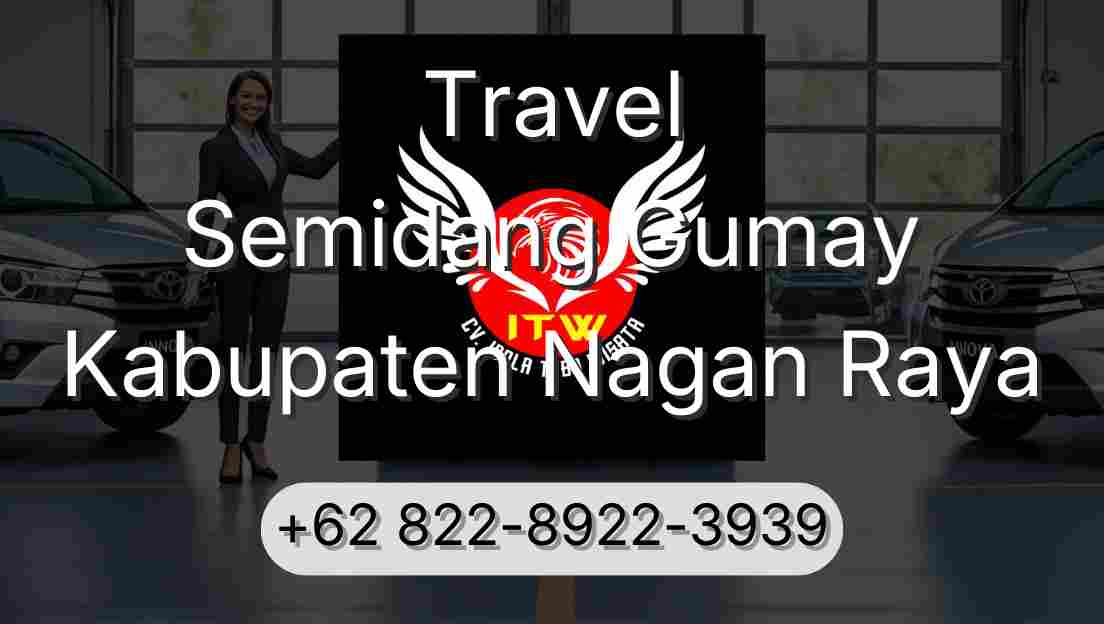 Travel Semidang Gumay Kabupaten Nagan Raya