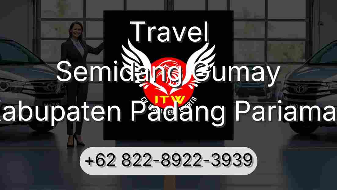 Travel Semidang Gumay Kabupaten Padang Pariaman