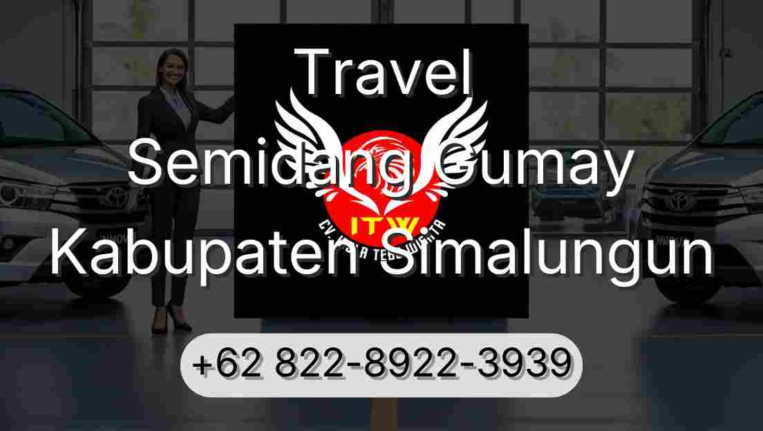 Travel Semidang Gumay Kabupaten Simalungun